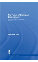 The Future of Biological Disarmament