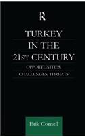 Turkey in the 21st Century
