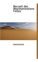 Recueil Des Repr Sentations Faites