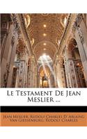 Testament De Jean Meslier ...