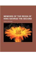 Memoirs of the Reign of King George the Second (Volume 1)