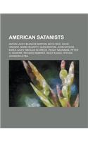 American Satanists: Joel Gausten, Boyd Rice, Glen Benton, Jonathon Sharkey, Peter H. Gilmore, Diane Hegarty, David Vincent(English)