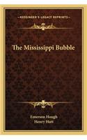 Mississippi Bubble