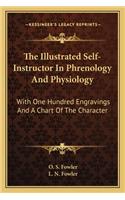 Illustrated Self-Instructor In Phrenology And Physiology