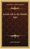 Jewish Life in the Middle Ages
