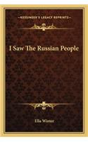 I Saw the Russian People