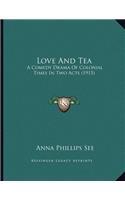 Love And Tea