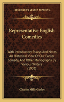 Representative English Comedies