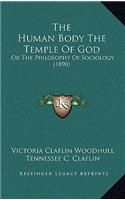 The Human Body the Temple of God