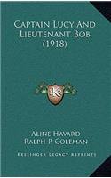 Captain Lucy And Lieutenant Bob (1918)