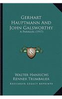 Gerhart Hauptmann And John Galsworthy