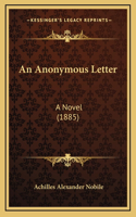 An Anonymous Letter