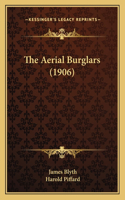 Aerial Burglars (1906)