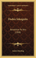 Doden Inkognito