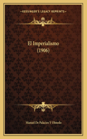El Imperialismo (1906)
