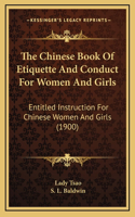 Chinese Book Of Etiquette And Conduct For Women And Girls
