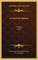 Le Secret De Madame