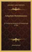 Antiquitates Bremetonacenses