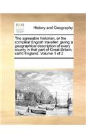 The agreeable historian, or the compleat English traveller: (English)