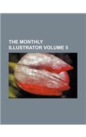 The Monthly Illustrator Volume 5