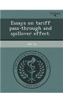 Essays on Tariff Pass-Through and Spillover Effect