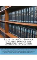 Register of Old Suffolk Chapter, Sons of the American Revolution