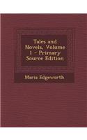 Tales and Novels, Volume 1