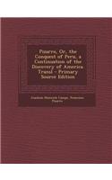 Pizarro, Or, the Conquest of Peru, a Continuation of the Discovery of America. Transl