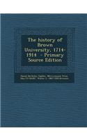 The History of Brown University, 1714-1914