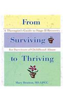 From Surviving to Thriving