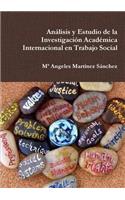 Análisis y Estudio de la Investigación Académica Internacional en Trabajo Social