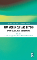 FIFA World Cup and Beyond
