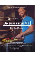 UnSupersize Me - The Cookbook
