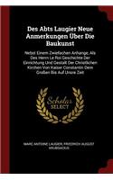 Des Abts Laugier Neue Anmerkungen Über Die Baukunst