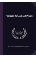 Portugal, Its Land and People