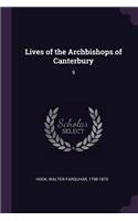 Lives of the Archbishops of Canterbury