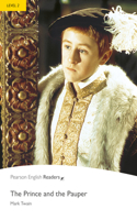 Level 2: The Prince and the Pauper: (Pearson English Graded Readers)