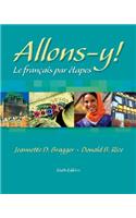 Allons-Y!: Le Franï¿½ais Par Etapes (with Audio CD)