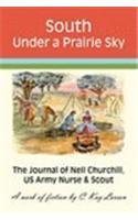 South Under a Prairie Sky