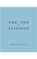 The Pen Is Extended: (English)