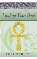 Finding Your Soul