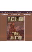 Timbal Gulch Trail: Library Edition