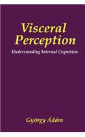 Visceral Perception