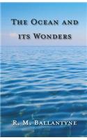 Ocean and its Wonders