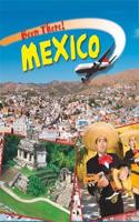 Been There: Mexico