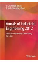 Annals of Industrial Engineering 2012