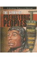 The Story of Prehistoric Peoples