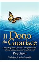 Il Dono Che Guarisce