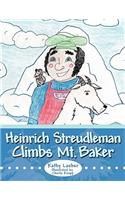 Heinrich Streudleman Climbs Mt. Baker