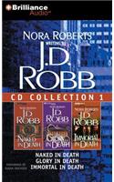 J. D. Robb CD Collection 1: Naked in Death, Glory in Death, Immortal in Death